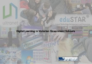 Digital Learning in Victorian Government Schools
 