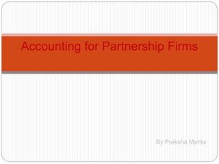 Partnerhip Partnership Deed Provisions In Absence Of Deed