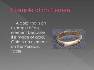 Gold Element Examples Classifying Matter Scavenger Hunt | PPTX