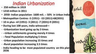 •Problems of
Urban India
 