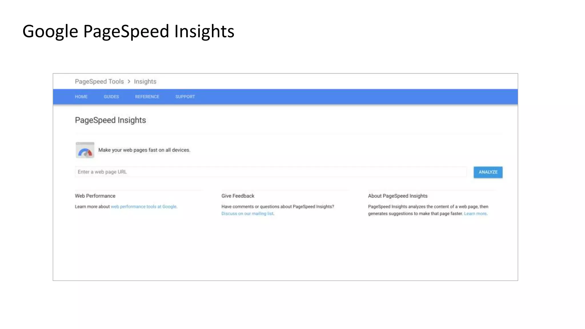 Google PageSpeed Insights
 