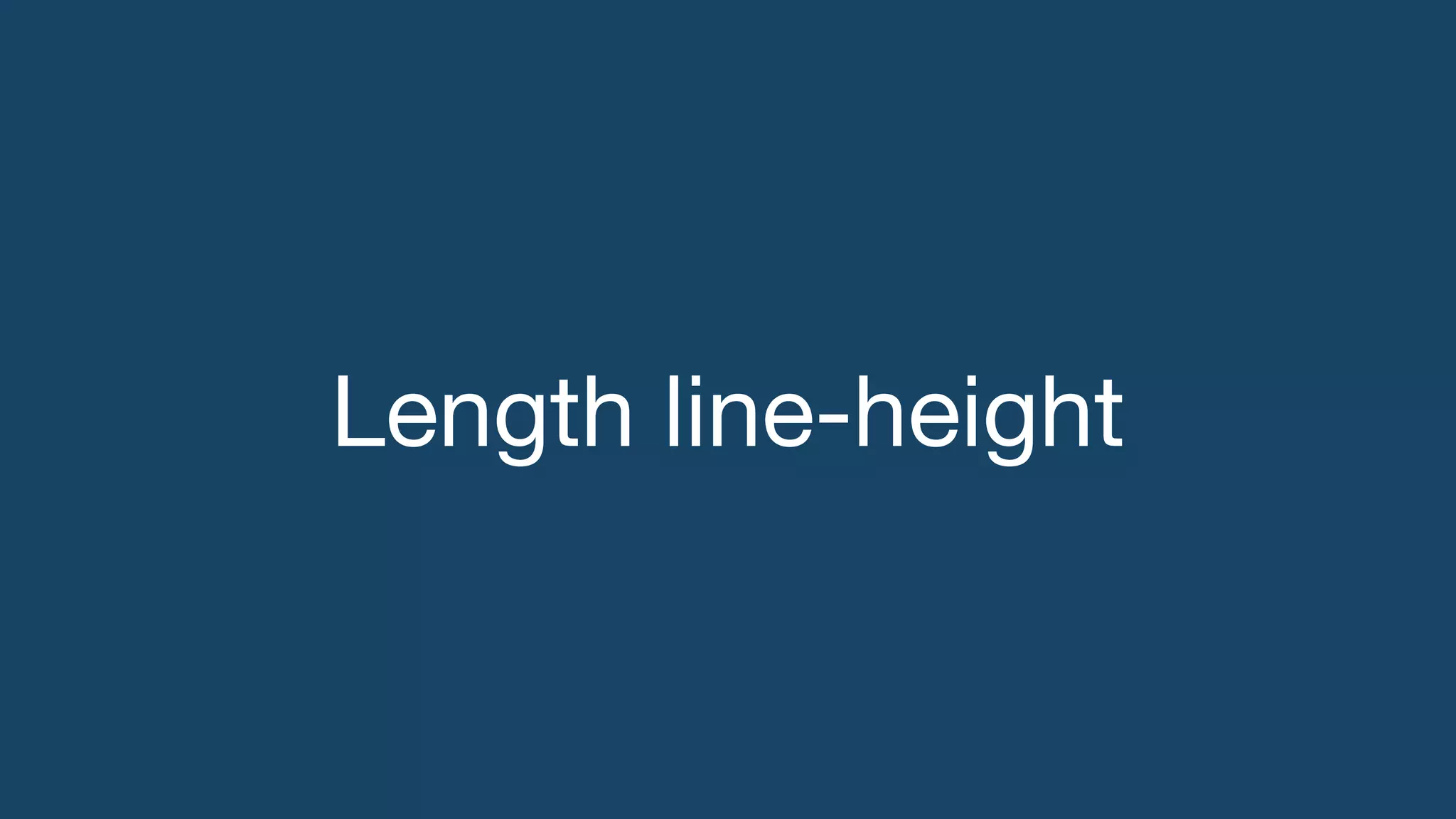 Length line-height
 