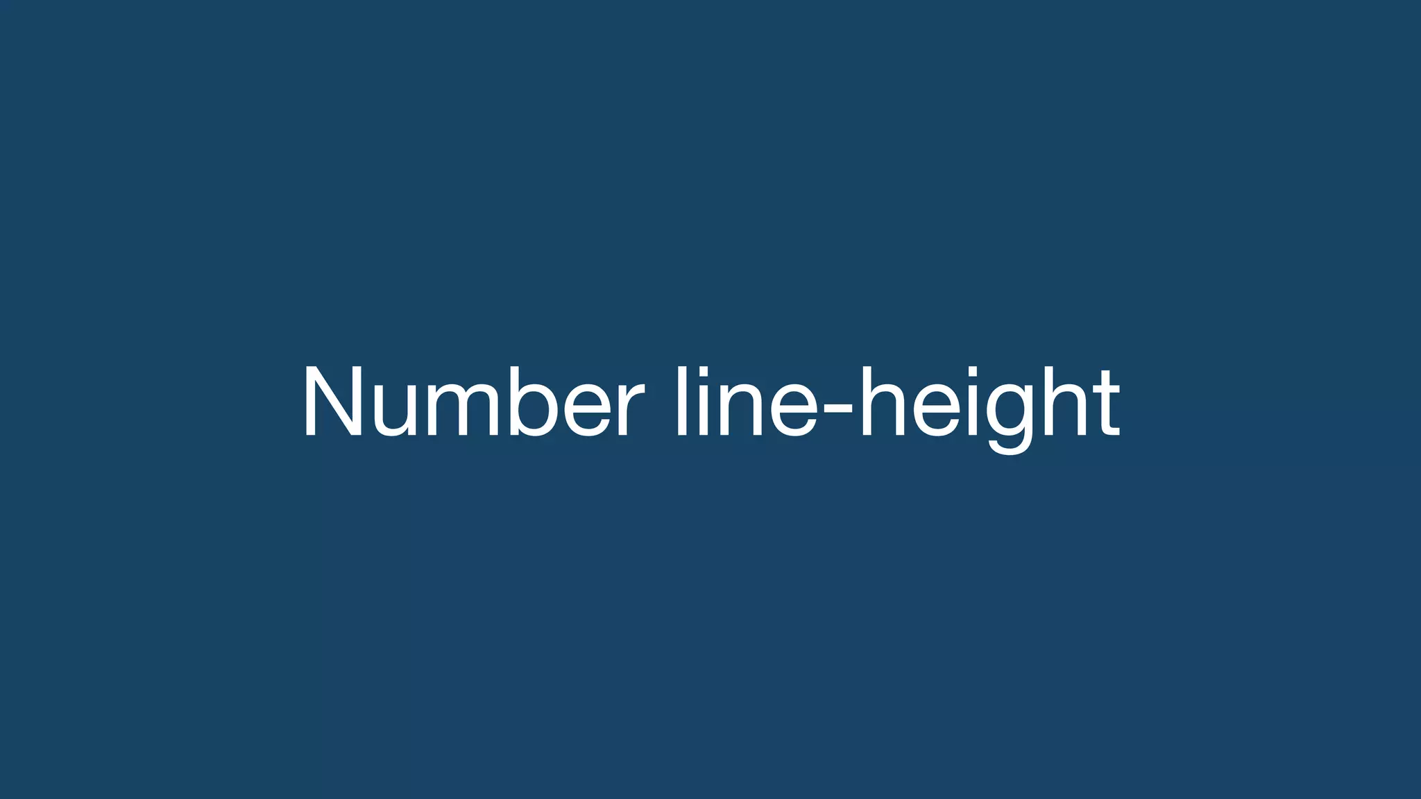 Number line-height
 