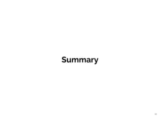 Summary
48
 