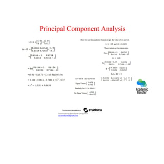 Principal Component Analysis
Downloaded by Ramakanth Chhaparwal
(ca.ramakanth@gmail.com)
 