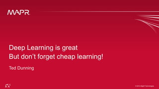 © 2016 MapR Technologies 2© 2014 MapR Technologies
 