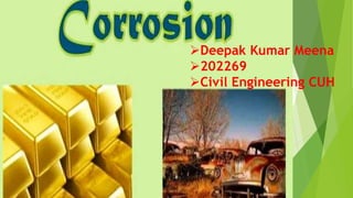 Deepak Kumar Meena
202269
Civil Engineering CUH
 