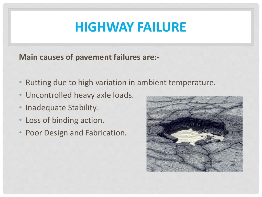 Highway failure & their maintenance ppt