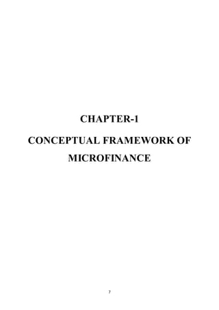 7
CHAPTER-1
CONCEPTUAL FRAMEWORK OF
MICROFINANCE
 