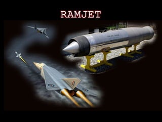 RAMJET
 