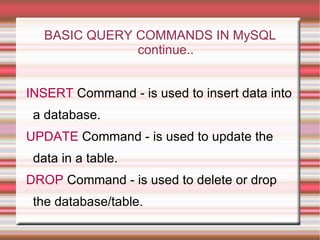 15.Type mv followed by the current name of a  directory and the new name of the  directory. $mv( change the name of a directory) 