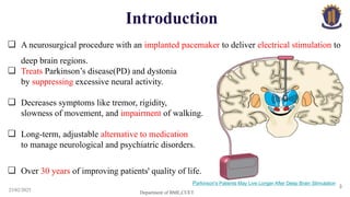 Deep Brain Stimulation, a Neurosurgical Approach for Neuromodulation.pptx