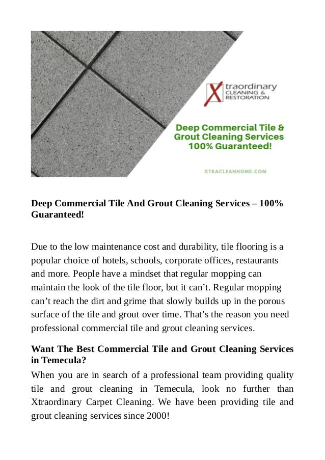 Deep Commercial Tile And Grout Cleaning Services 100 Guaranteed!