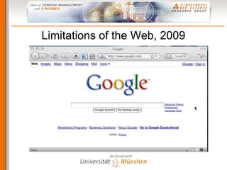 Limitations of the Web, 2009
 