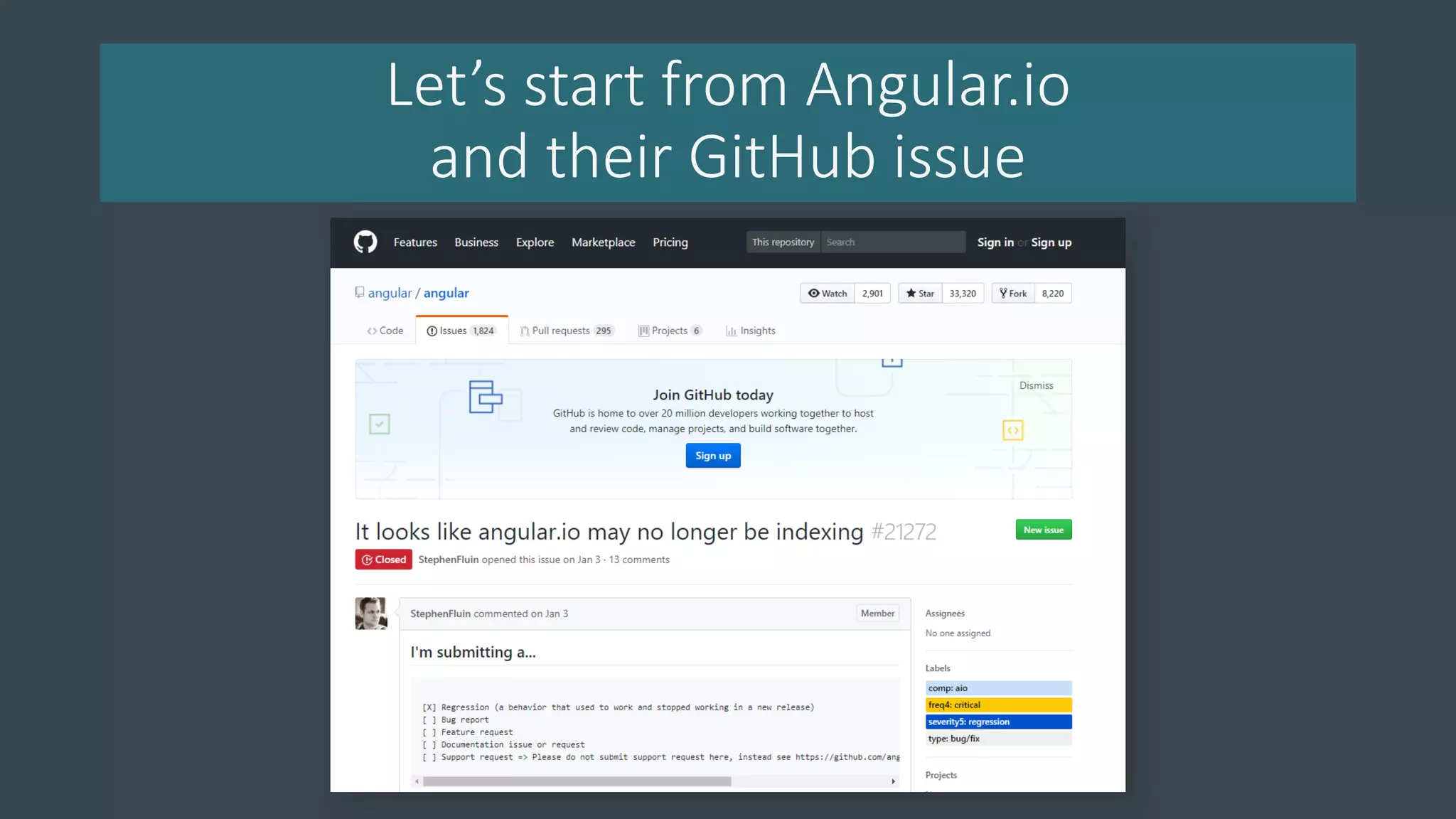 Let’s start from Angular.io
and their GitHub issue
 