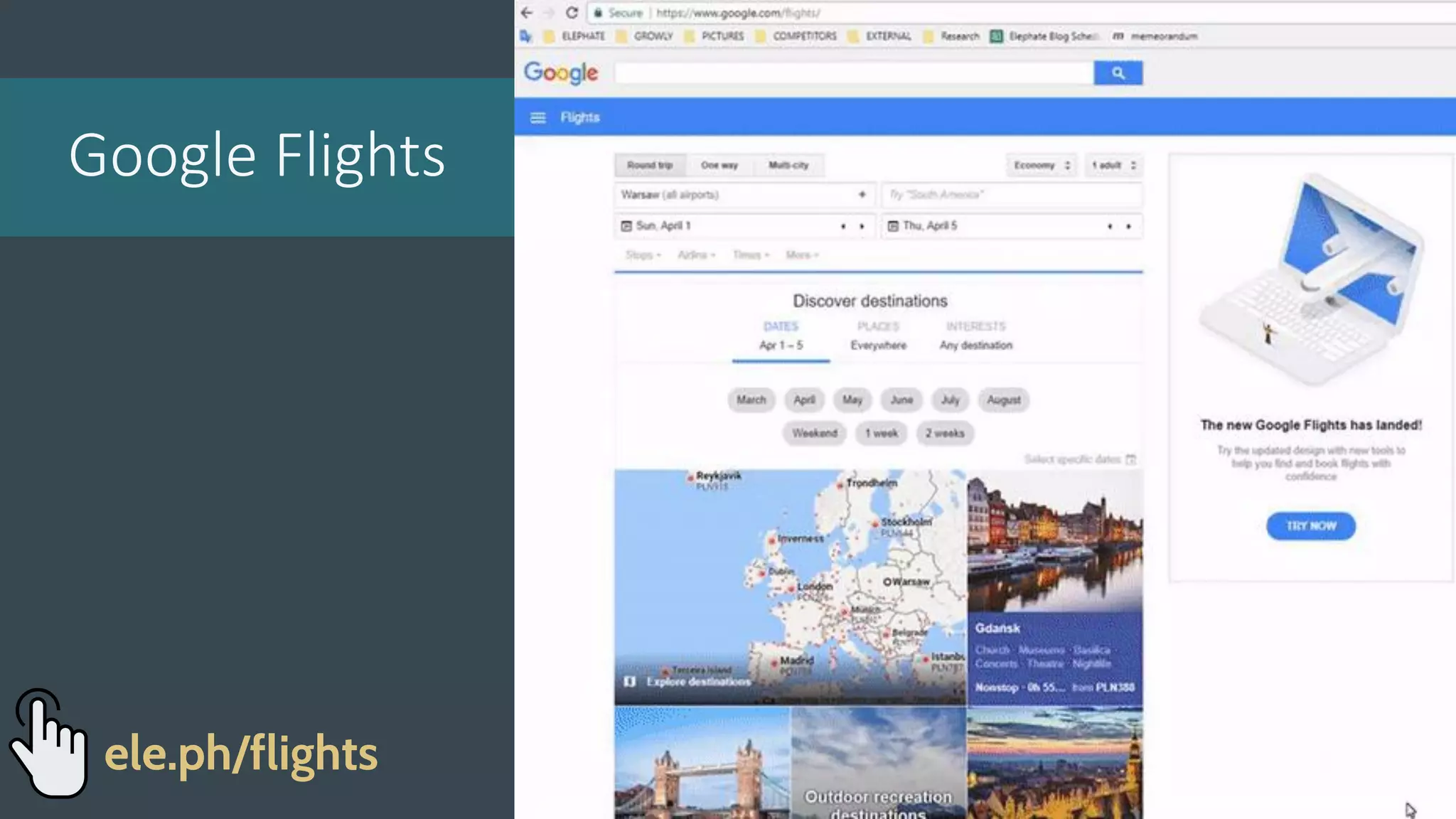 Google Flights
ele.ph/flights
 