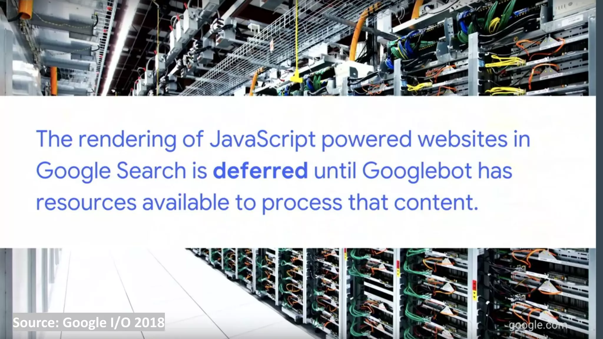 Source: Google I/O 2018
 