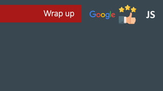Wrap up JS
 