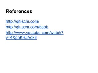 How Git Knows Current Commit?
Answer: HEAD
 