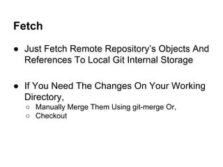 Git References Using echo
$ echo "0ca7304ad6f5a40f8a26ba05b10b514ff2d8d8a0" > .git/refs/heads/first
$
$ git log --pretty=o...