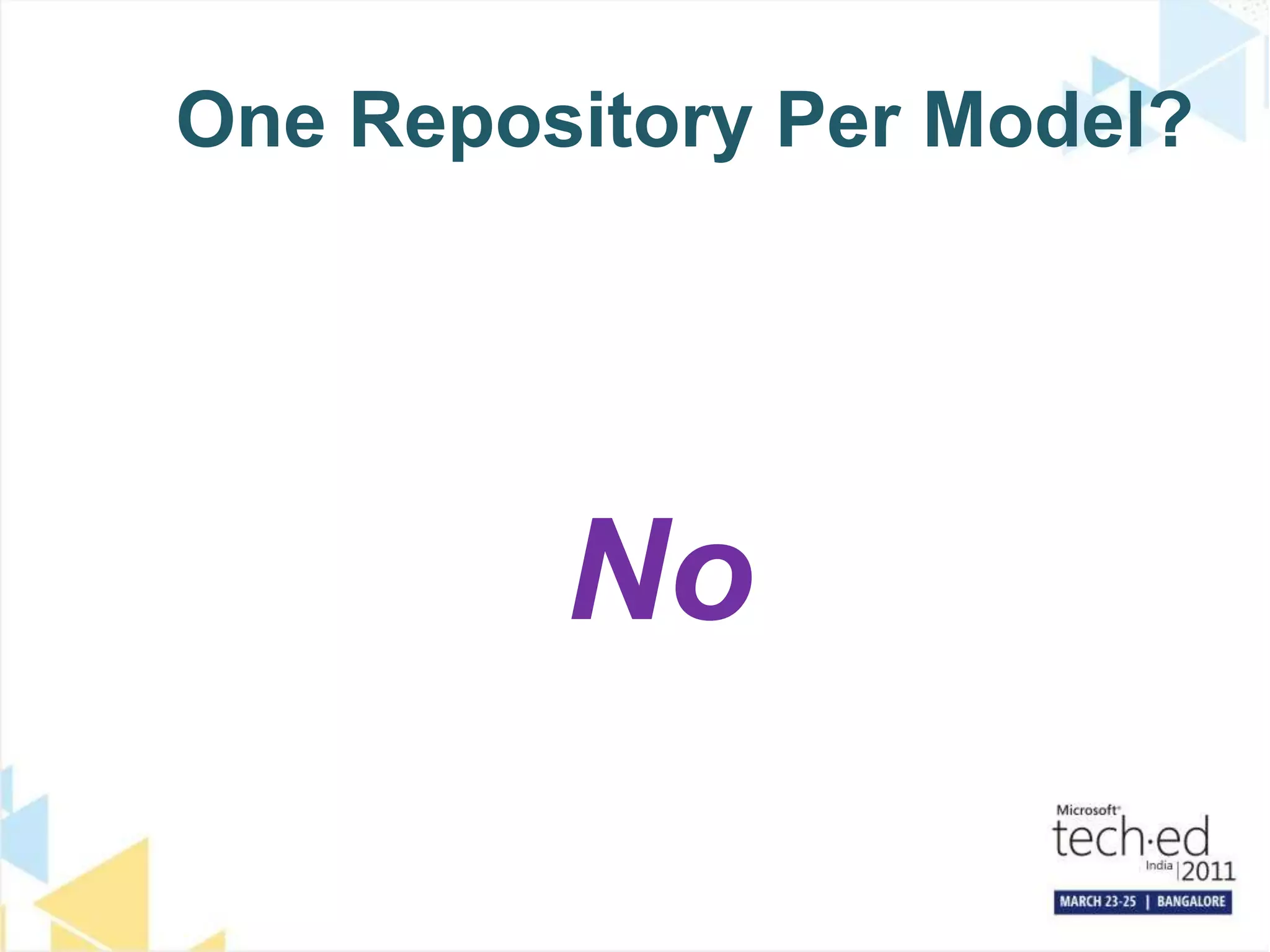 One Repository Per Model?No
