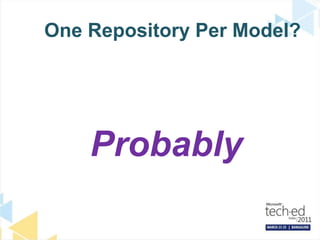 One Repository Per Model?Probably