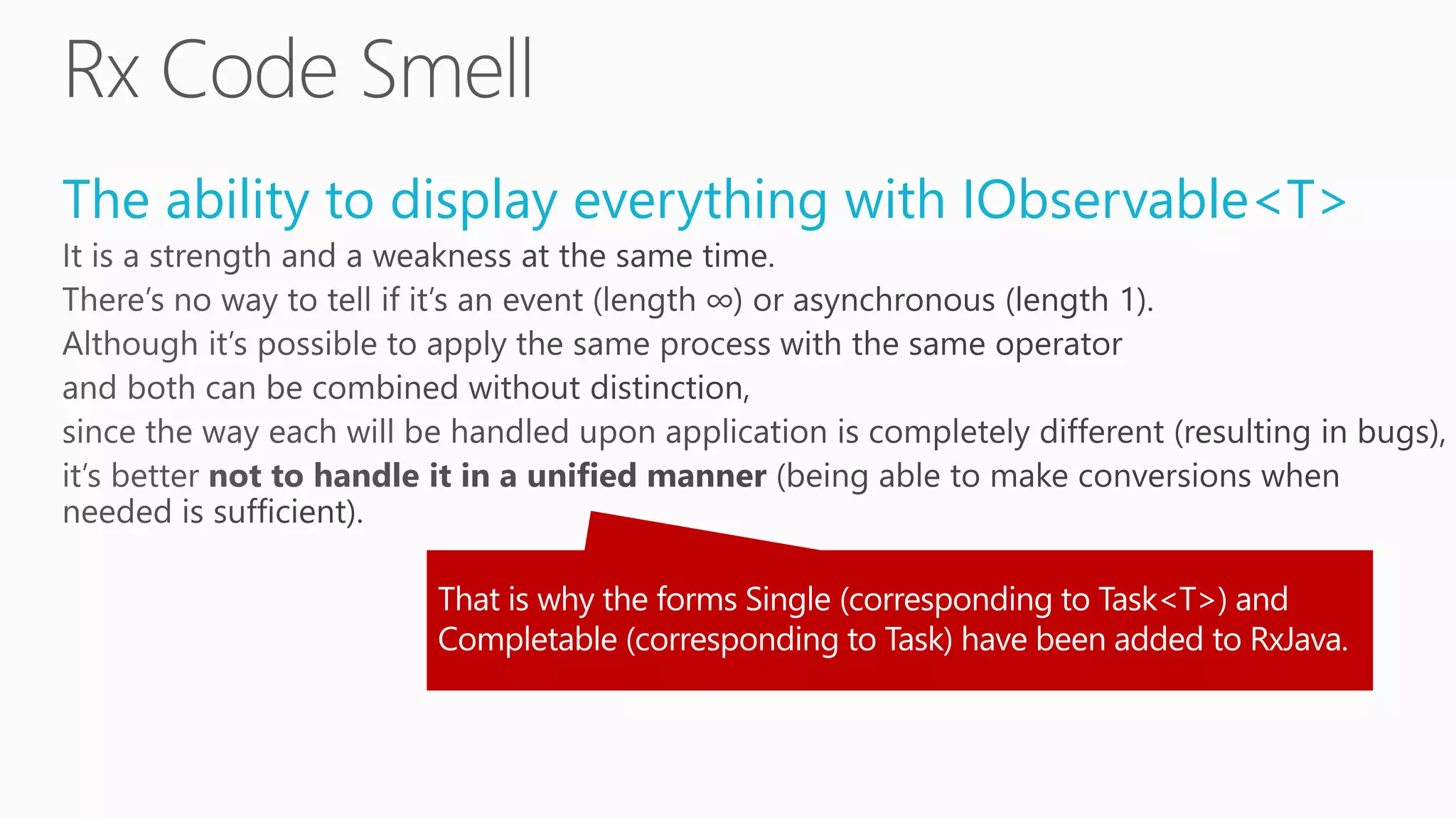 The ability to display everything with IObservable<T>
 