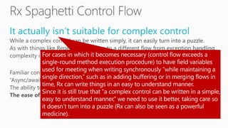 It actually isn’t suitable for complex control
 