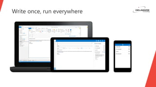 Write once, run everywhere
 