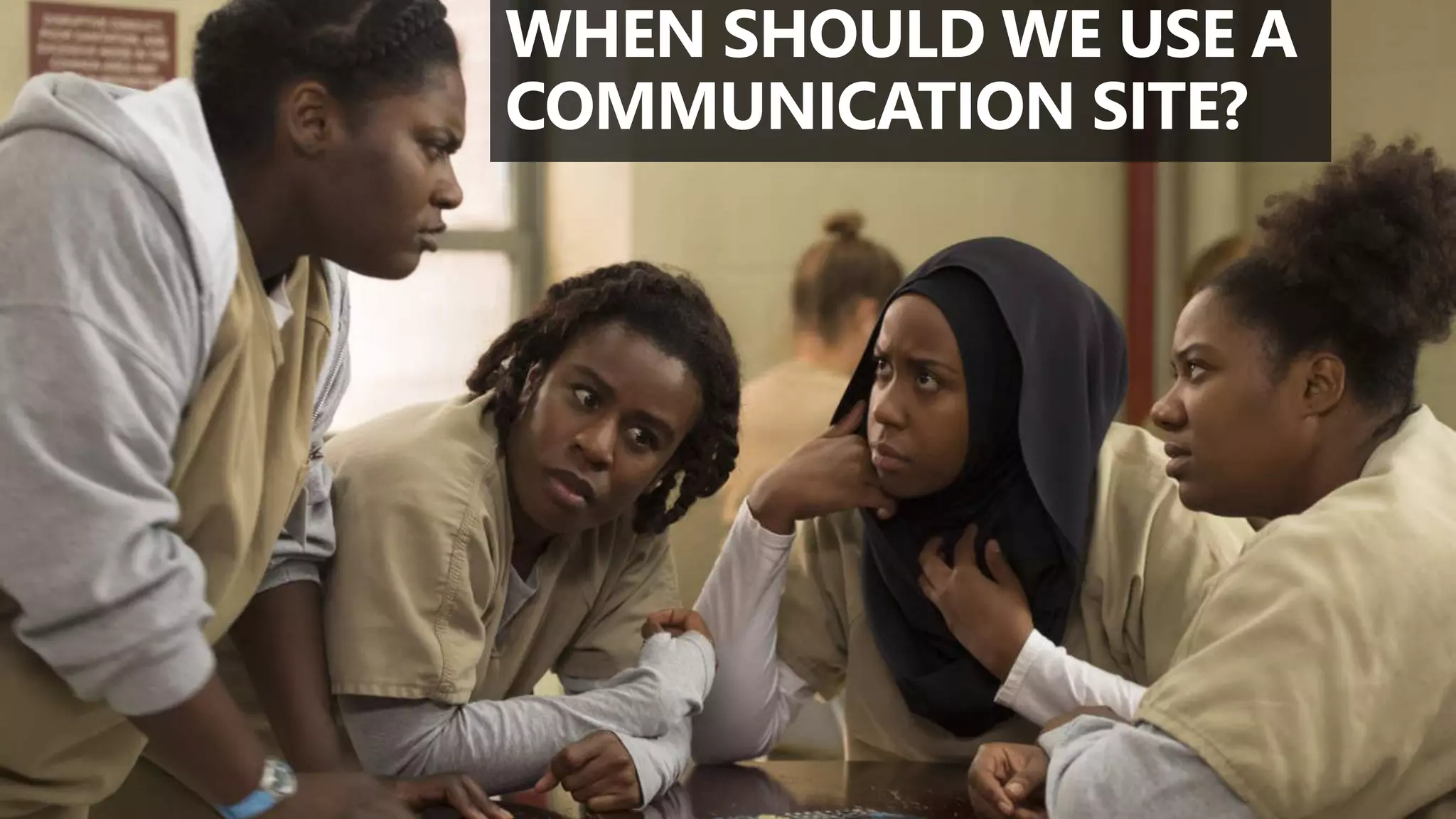 @valleelp
WHEN SHOULD WE USE A
COMMUNICATION SITE?
 