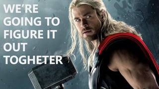 @valleelp
WE’RE
GOING TO
FIGURE IT
OUT
TOGHETER
 