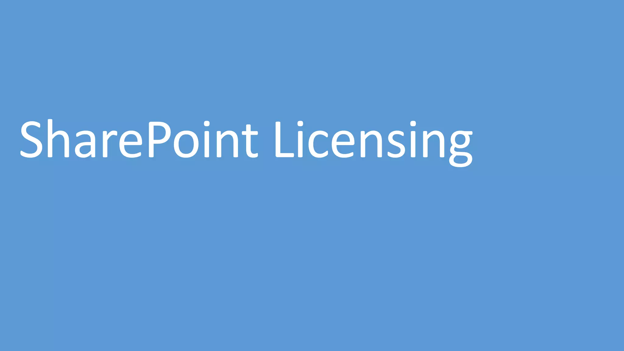 SharePoint Licensing 
