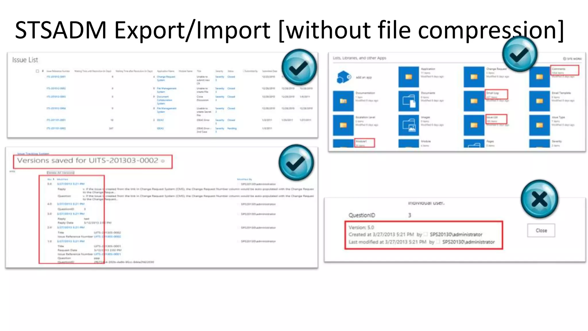STSADM Export/Import [without file compression] 