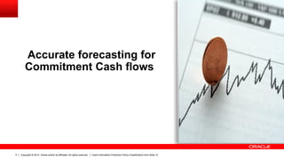 Deep dive into unifiers cash flow management - Oracle Primavera P6 ...