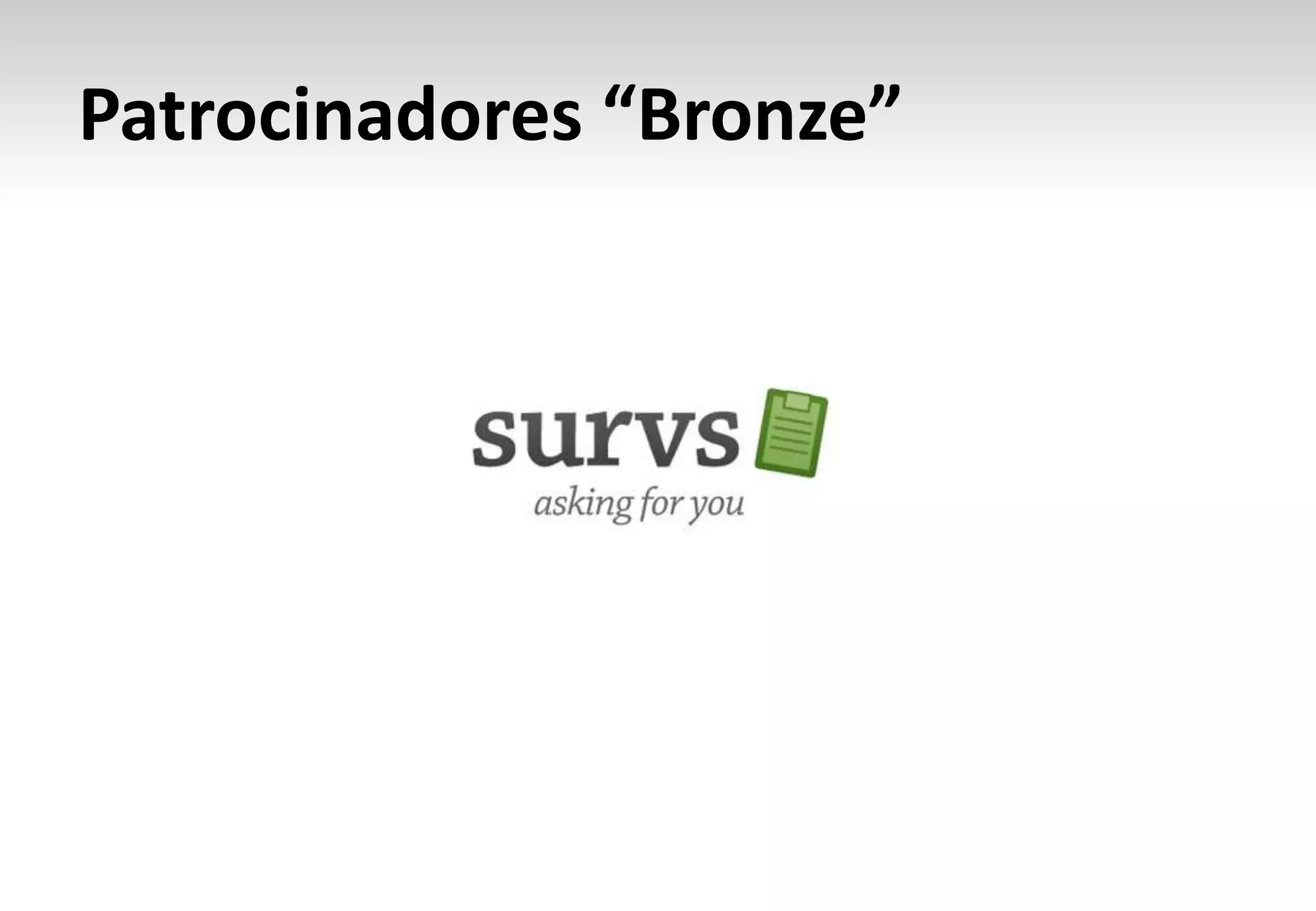 Patrocinadores “Bronze”

 