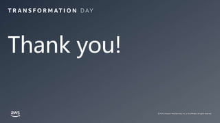 Thank you!
© 2019, Amazon Web Services, Inc. or its affiliates. All rights reserved.
 