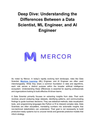 Deep Dive_ Understanding the Differences Between a Data Scientist, ML ...