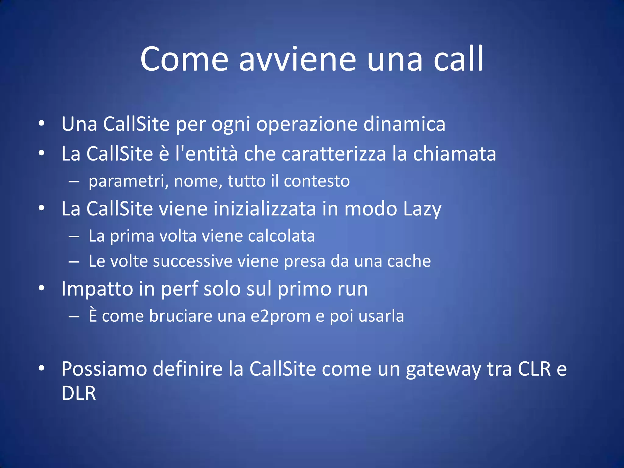 I BindersObject BinderPer default si comporta in modo analogo del binder staticoJavascript Binder (HTML Dom)Python BinderRuby BinderCOM Binder (pensato per Office)Custom Binder
