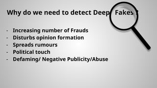 DeepFake ppt- detection system and ppt on deepfake media | PPTX