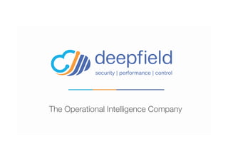 The Operational Intelligence Company
 