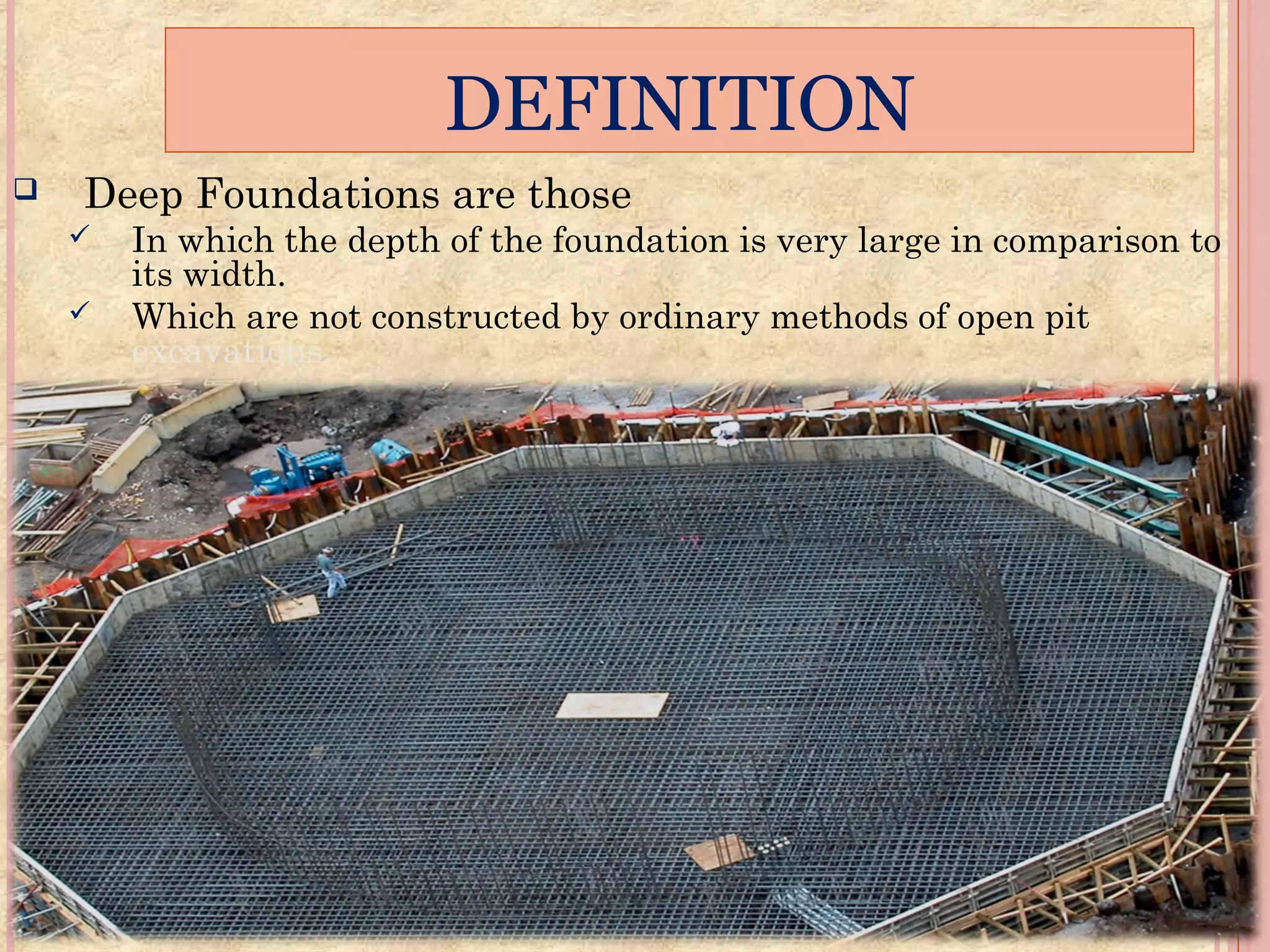 DEEP FOUNDATION | PPT