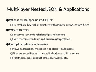 DeepJSONEval Benchmarking Complex Nested JSON Data Mining for LLMs | PPTX