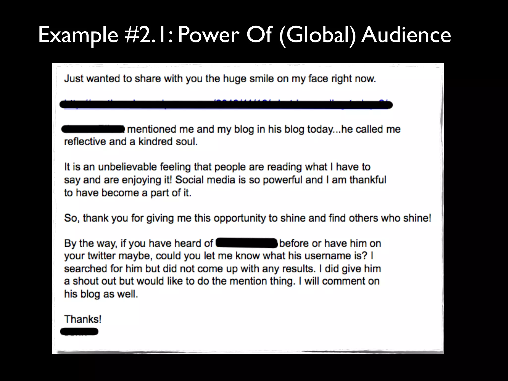 Example #2.1: Power Of (Global) Audience
 