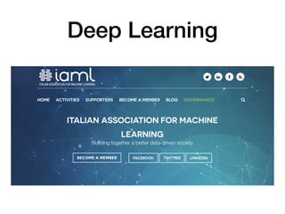 Deep Learning
 
