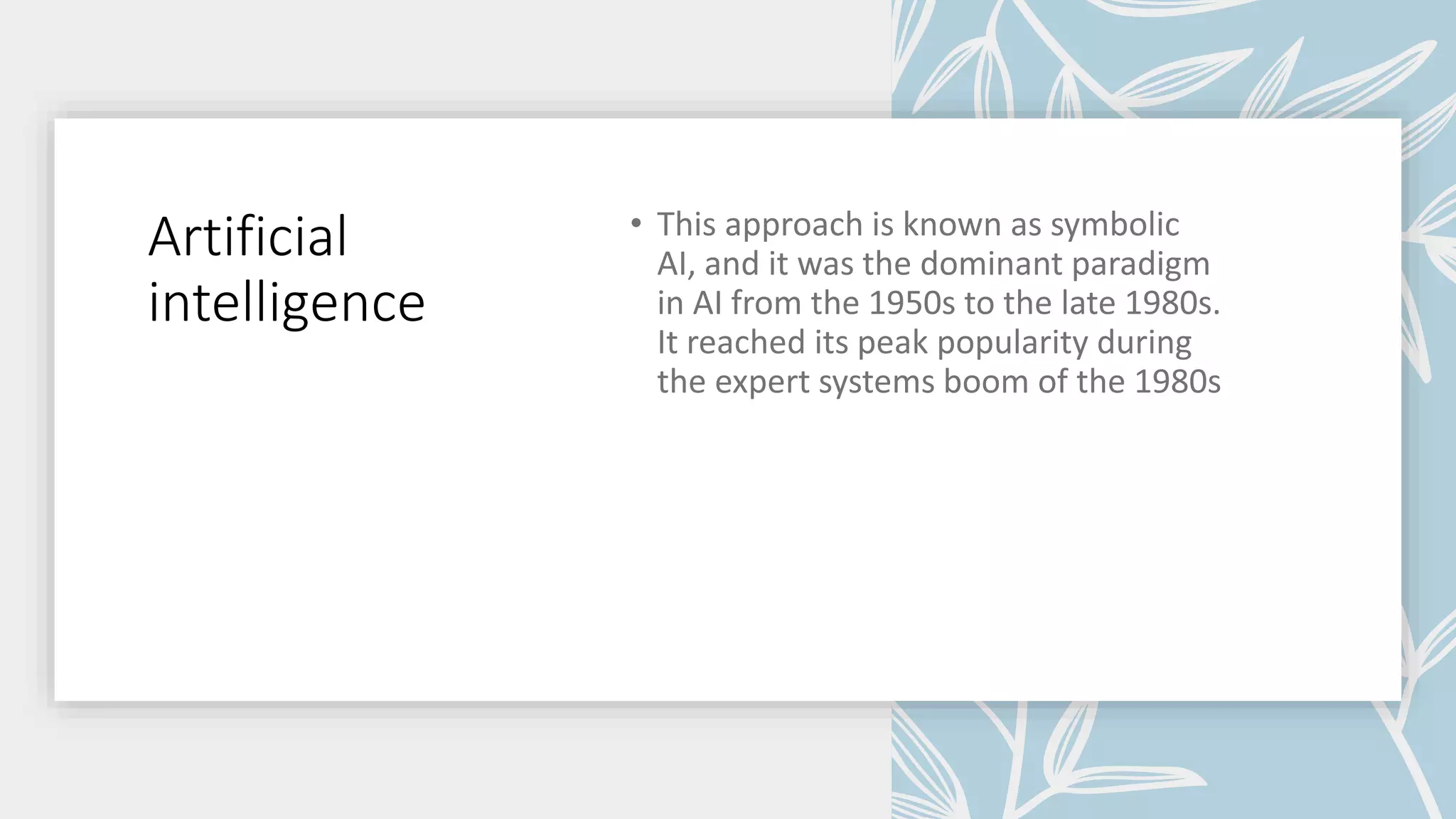 Artificial
intelligence
 