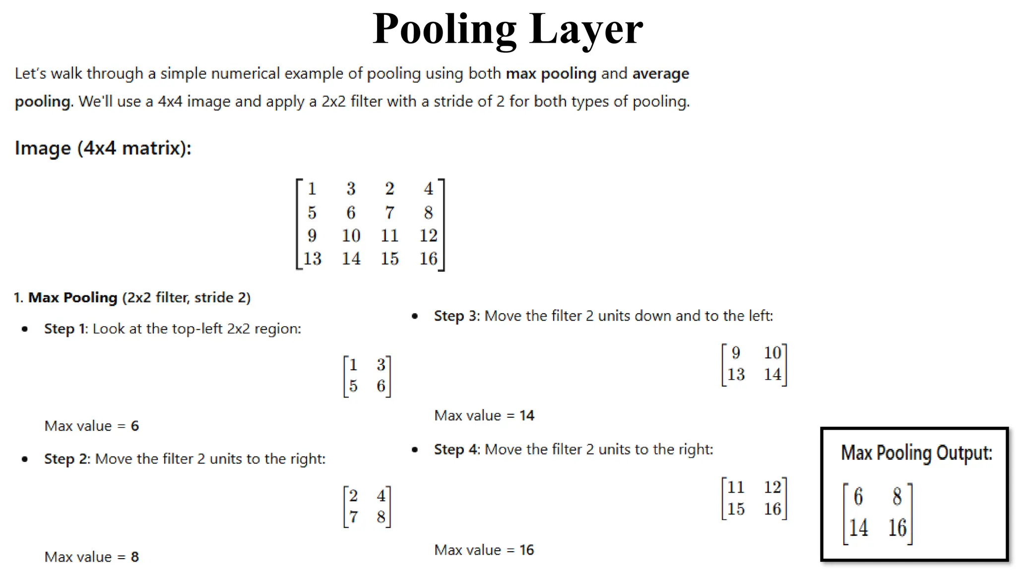 Pooling Layer
 