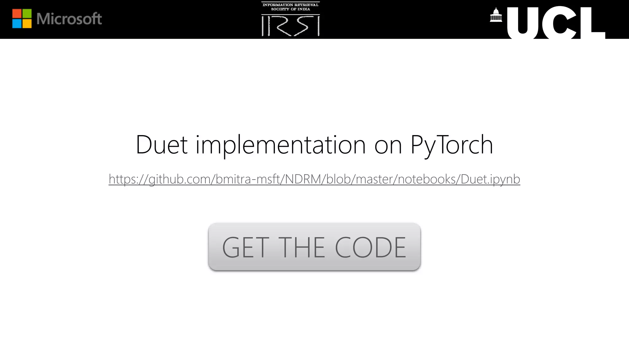 Duet implementation on PyTorch
https://github.com/bmitra-msft/NDRM/blob/master/notebooks/Duet.ipynb
GET THE CODE
 