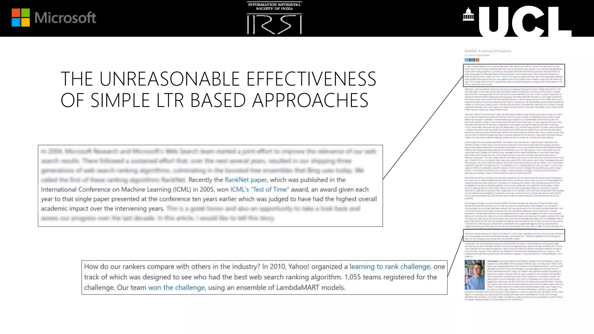 THE UNREASONABLE EFFECTIVENESS
OF SIMPLE LTR BASED APPROACHES
 