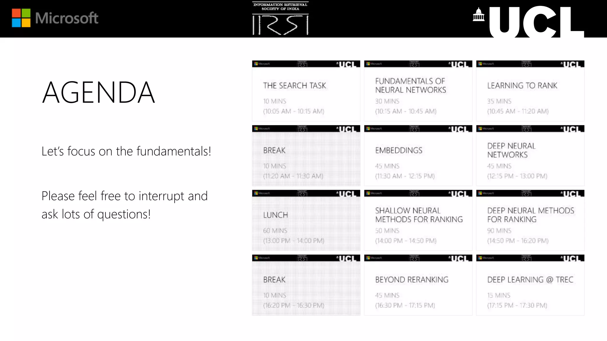 AGENDA
Let’s focus on the fundamentals!
Please feel free to interrupt and
ask lots of questions!
 