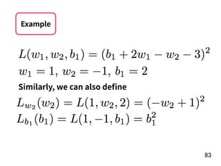 !83
Similarly, we can also deﬁne
Example
 